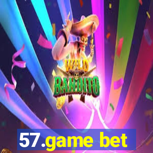 57.game bet